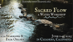Event Image: Sacred Flow A Water Workshop with Starhawk and Erik Ohlsen June 1-4 Cazadero, CA